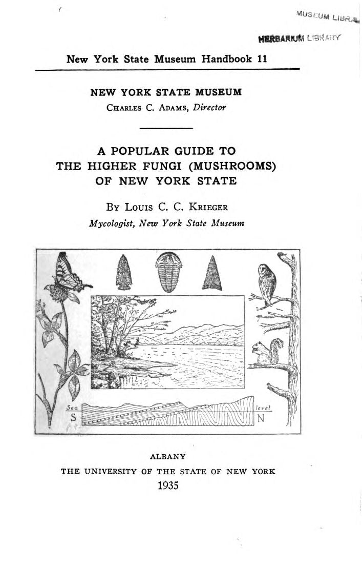 A popular guide to the higher Fungi (mushrooms) of New York state